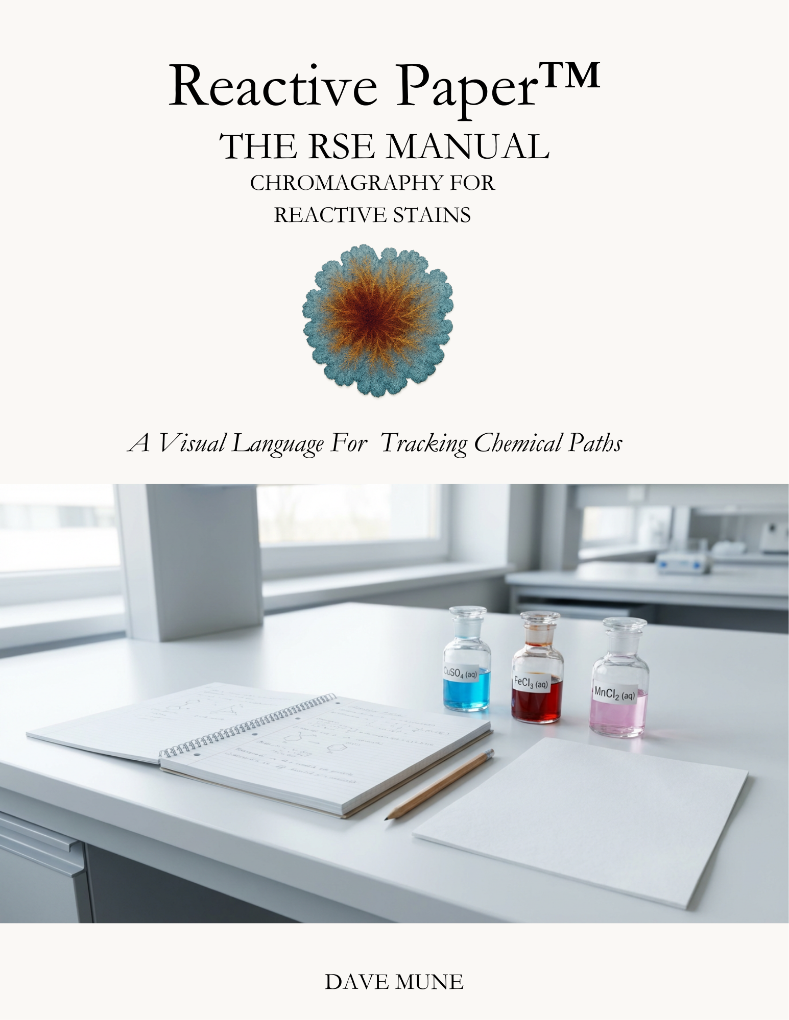 Reactive Paper™ — The RSE Manual